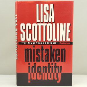 MISTAKEN IDENTITY by Lisa Scottoline HC Dust Jacket 1999 Harper Collins